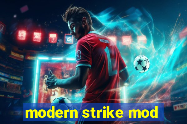 modern strike mod